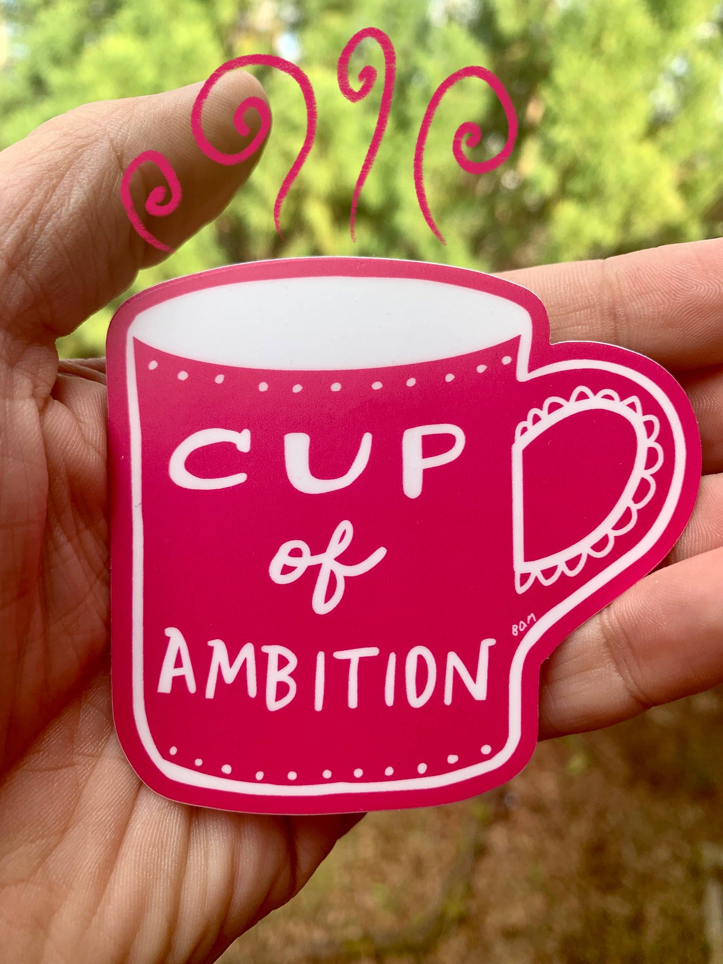 Cup Of Ambition {sticker}