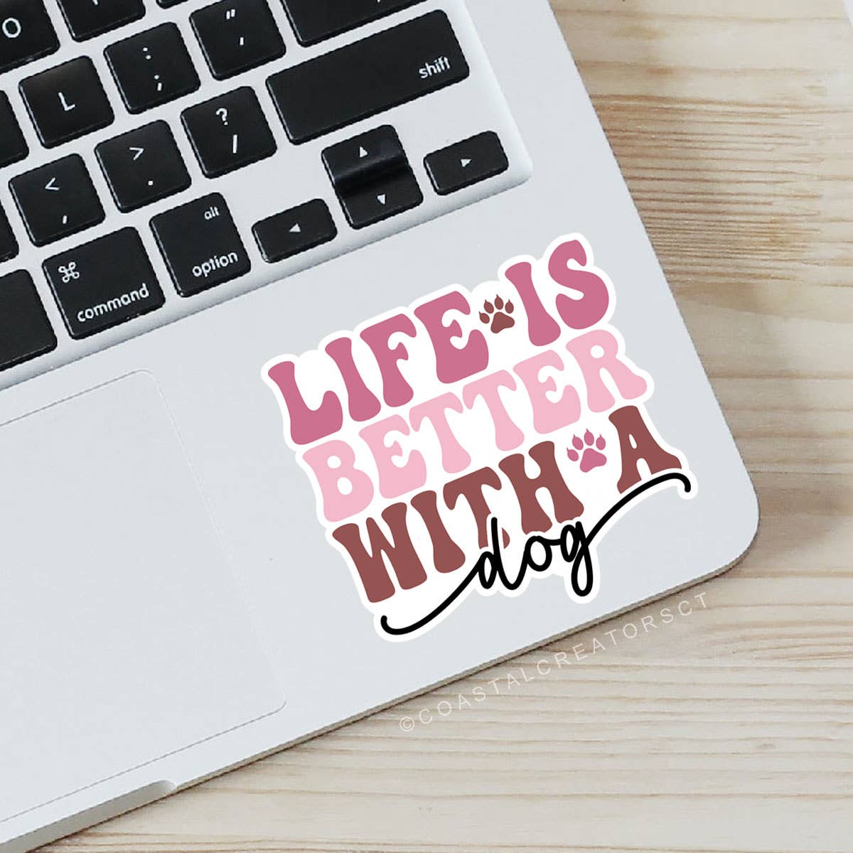 Life is Better with a Dog Sticker