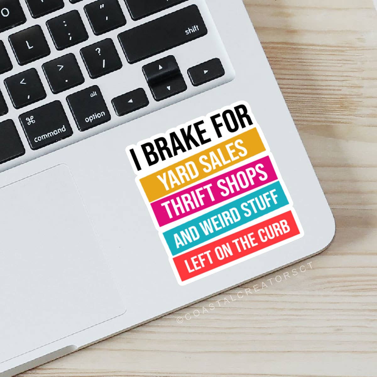 I Brake for Weird Stuff on the Curb Laptop Sticker (Color)