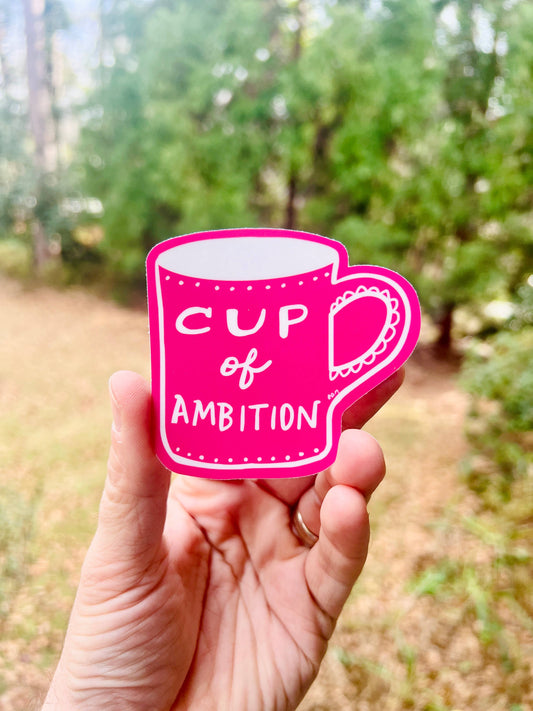 Cup Of Ambition {sticker}