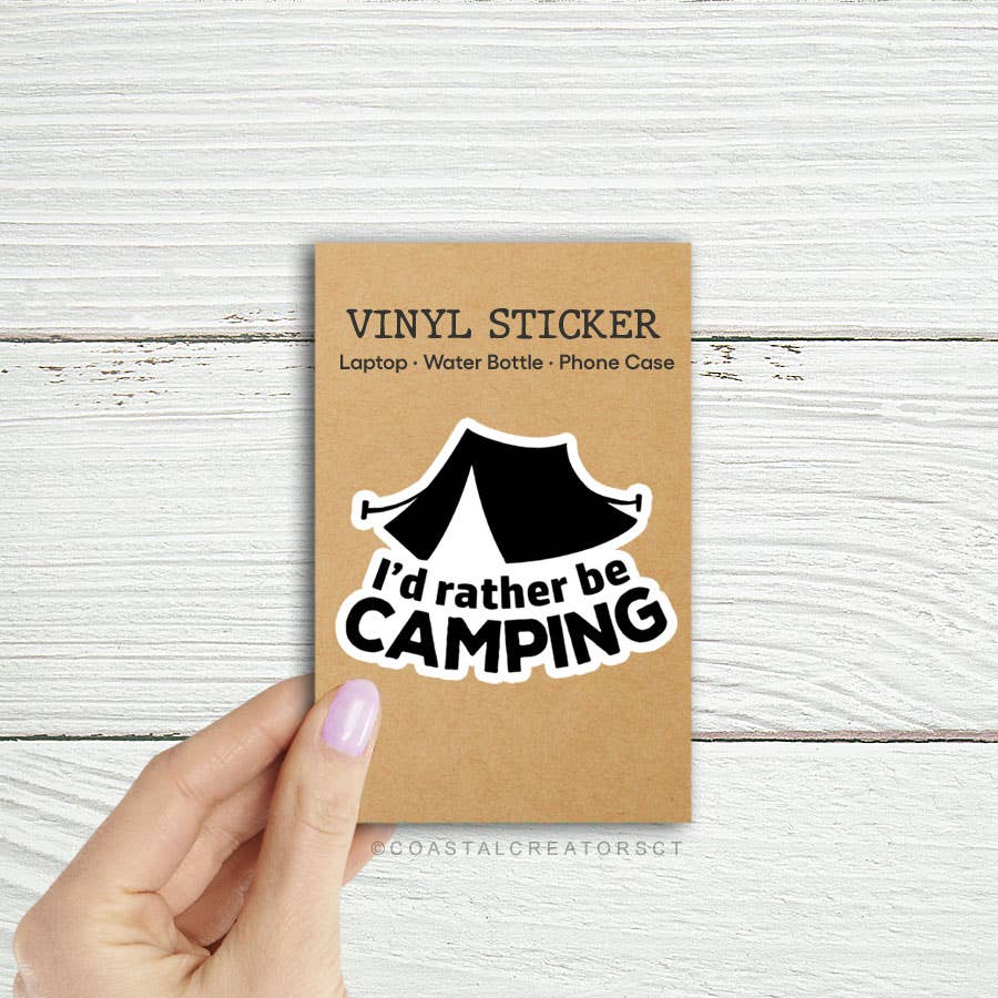 "I'd Rather Be Camping" Sticker